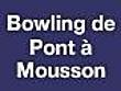 bowling-de-pont-a-mousson