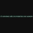 o-divine-decouvertes-de-sandy