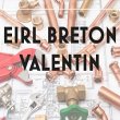 eirl-breton-valentin