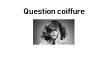 question-coiffure
